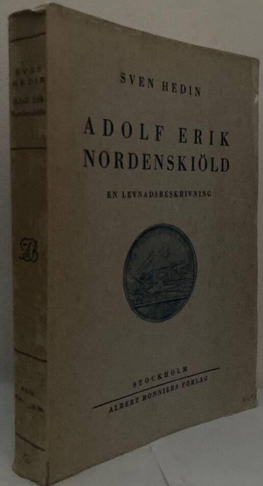 Adolf Erik Nordenskiöld. En levnadsteckning