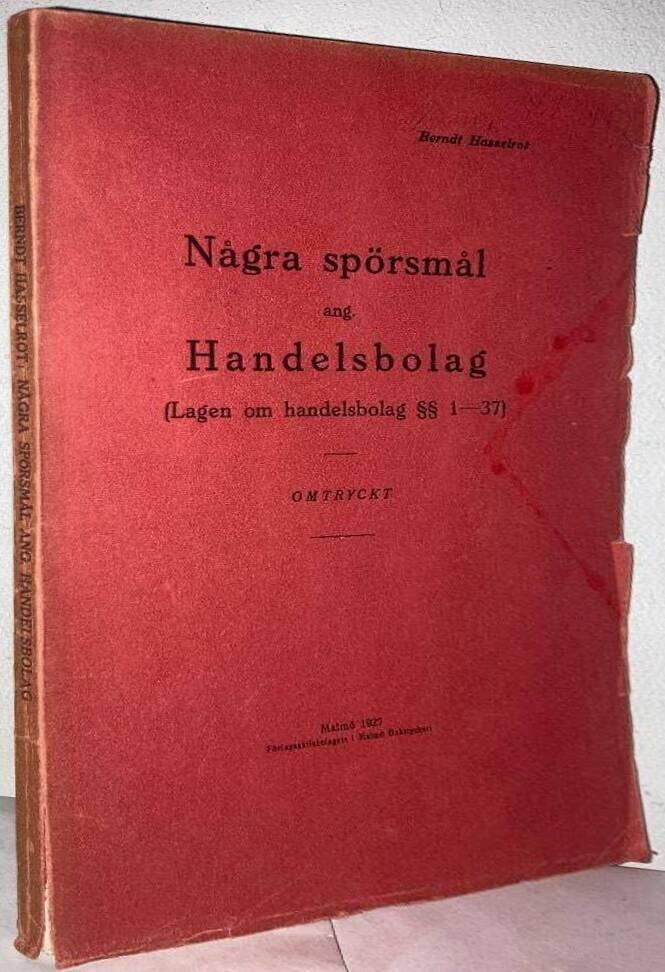 Några spörsmål ang. Handelsbolag (Lagen om handelsbolag §§ 1-37)