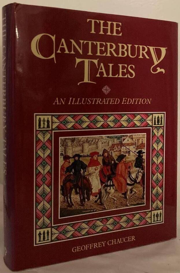 The Canterbury Tales. An Illustrated Edition