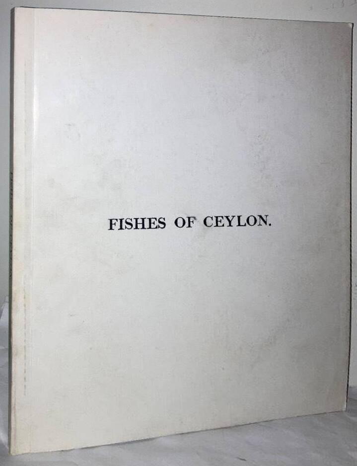 A Selection of the most Remarkable and Interesting Fishes found on the Coast of Ceylon. From drawings made in the southern part of that island, from the living specimens