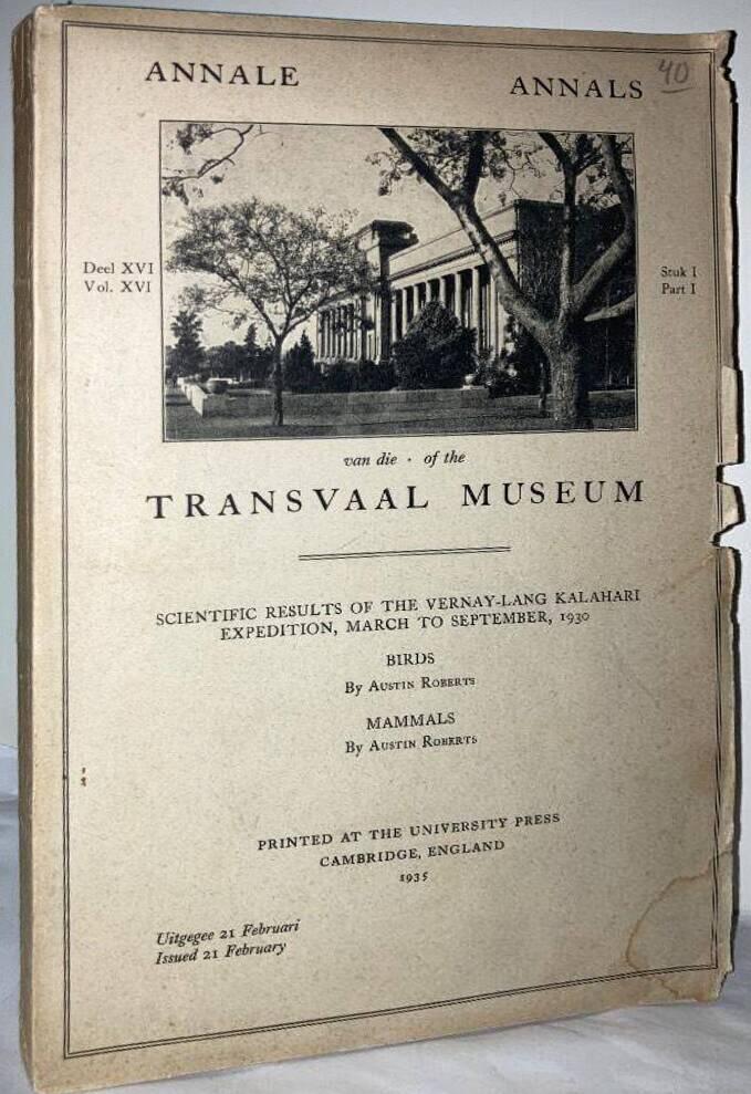 Scientific Results of the Vernay-Lang Kalahari Expedition, March to September, 1930. Birds + Mammals