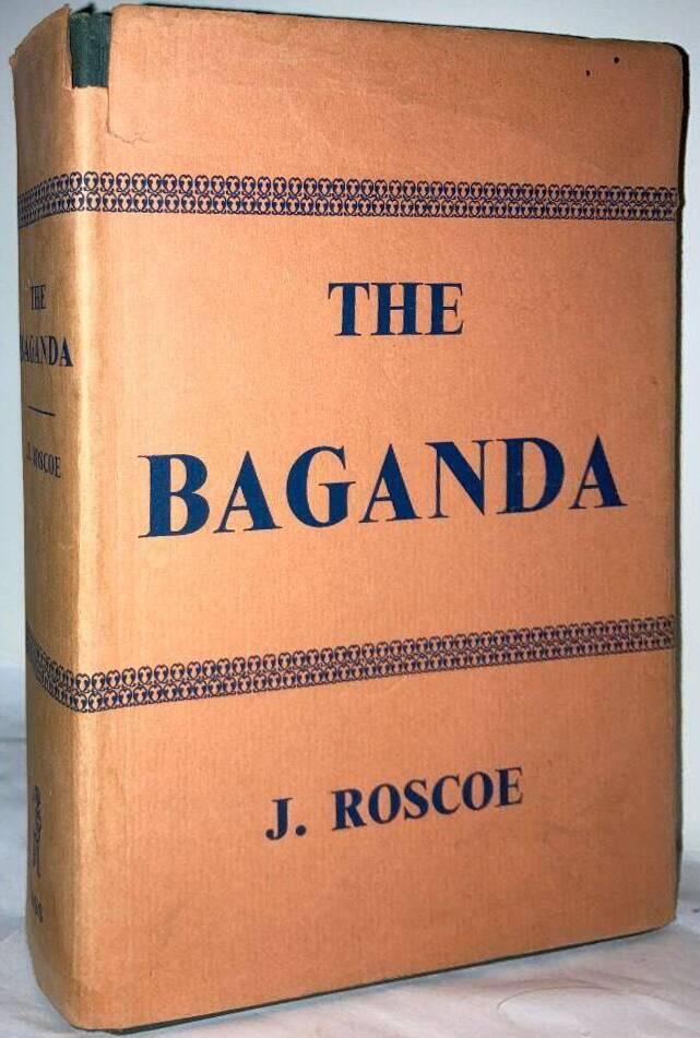 The Baganda. An Account of their Native Customs and Beliefs