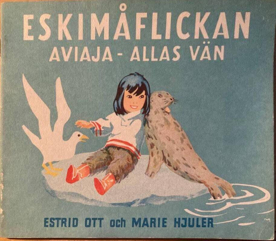 Eskimåflickan Aviaja - allas vän